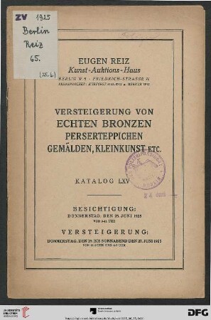Versteigerung von echten Bronzen, Perserteppichen, Gemälden, Kleinkunst etc. : Versteigerung 25. bis 27. Juni 1925 (Katalog Nr. 65)