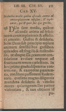 Cap. XV. De duobus mediis quibus ascendit anima ad ...