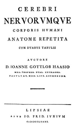 Cerebri nervorumque corporis humani anatome repetita : cum duabus tabulis