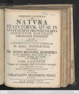 Dissertatio Inavgvralis De Natvra Statvtorvm, Qvae In Civitatibvs Provincialibvs Condvntvr Eorvmqve Obligandi Principiis