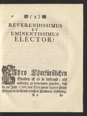 Reverendissimus Et Eminentissimus Elector! Ihro Churfürstlichen Gnaden ist es so befremd ...