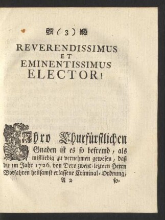 Reverendissimus Et Eminentissimus Elector! Ihro Churfürstlichen Gnaden ist es so befremd ...