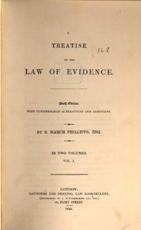 A treatise on the law of evidence : in two volumes, 1
