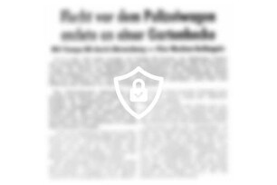 Flucht vor dem Polizeiwagen endete an einer Gartenhecke