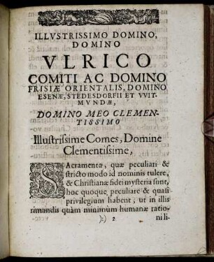 Illustrissimo Domino, Domino Ulrico Comiti Ac Domino Frisiæ Orientalis [...]