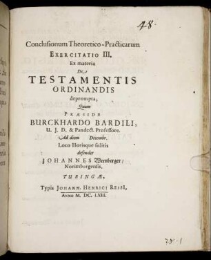Conclusionum Theoretico-Practicarum Exercitatio III. Ex materia De Testamentis Ordinandis deprompta