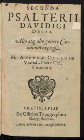 2: Secunda Psalterii Davidici Decas : Alio atq[ue] alio genere Carminum expressa