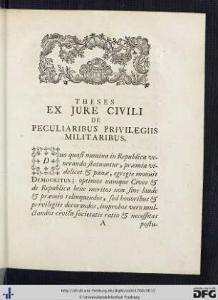 Theses Ex Jure Civili De Peculiaribus Privilegiis Militaribus.