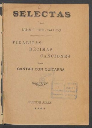 Selectas : vidalitas, décimas, canciones para cantar con guitarra