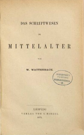 Das Schriftwesen im Mittelalter