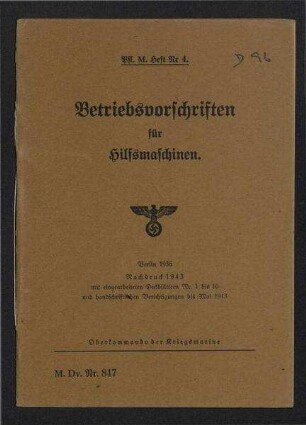 Vorschriften für die Pflege der Maschinenanlagen auf den Schiffen der Kriegsmarine