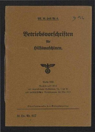 Vorschriften für die Pflege der Maschinenanlagen auf den Schiffen der Kriegsmarine