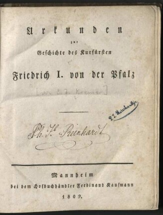 Urkunden zur Geschichte des Kurfürsten Friedrich I. von der Pfalz