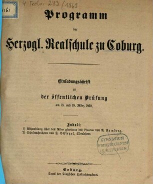 Programm der Herzoglichen Realschule (Ernestinum) zu Coburg : als Einladung zu der öffentlichen Prüfung und Schlußfeier am ..., 1869