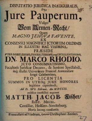 Disputatio Juridica Inauguralis, De Jure Pauperum, Vulgo Vom Armen-Recht