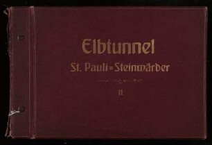 Bau des Elbtunnels St. Pauli Steinwärder, Teil II