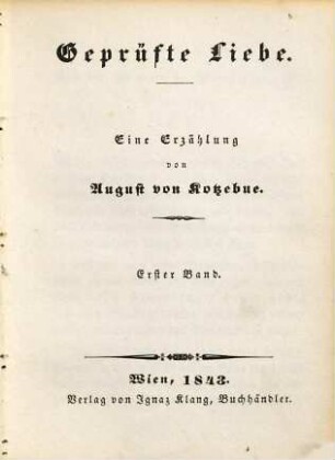 August's von Kotzebue ausgewählte prosaische Schriften : die Romane, Erzählungen, Anekdoten u. Miszellen, 24. Die jüngsten Kinder meiner Laune ; 4