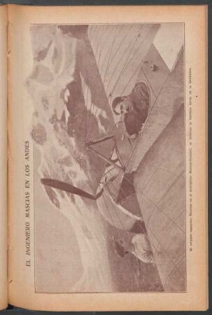 El ingeniero Mascías en los Andes - [Fotografía]