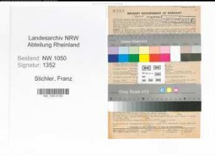 Entnazifizierung Franz Stichler , geb. 13.07.1918 (Kaufmann)