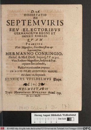 Dissertatio De Septemviris Seu Electoribus Germanorum Regni Et Imperii Romani