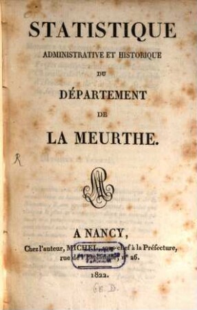 Statistique administrative et historique du Departement de la Meurthe