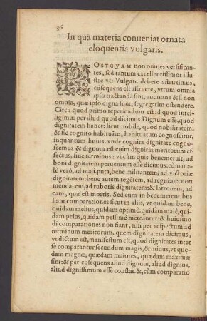 In qua materia conveniat ornata eloquentia vulgaris.