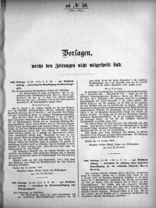 Anlage: ad No.50. (706-708.), Vorlagen, welche den Zeitungen nicht mitgeteilt sind