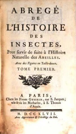 Abrégé de l'histoire des insectes, pour servir de suite à l'histoire nat. des abeilles