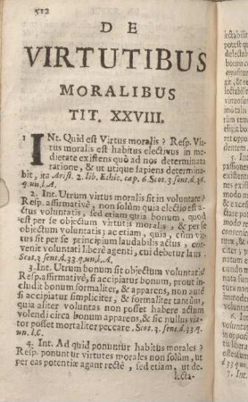De Virtutibus Moralibus. Tit. XXVIII.