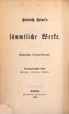 Heinrich Heine's sämmtliche Werke : rechtmäßige Original-Ausgabe, 21. Briefe ; 3