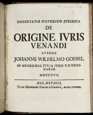 Dissertatio Historico-Iuridica De Origine Iuris Venandi