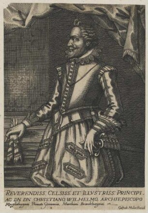 Bildnis des Markgrafen Christian Wilhelm von Brandenburg, Erzbischof von Magdeburg