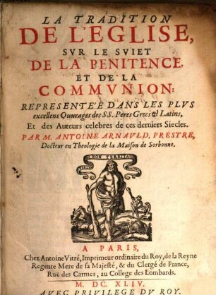 La tradition de l'Eglise sur le sujet de la penitence et de la communion