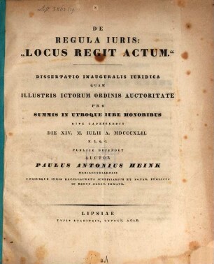 De regula iuris: "Locus regit actum." : dissertatio inauguralis iuridica