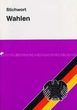 Informationsheft des Bundestages über Wahlen und Wahlrecht in Deutschland