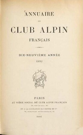 Annuaire du Club Alpin Français. 19. 1892