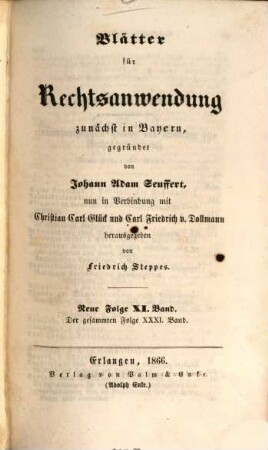 Dr. J. A. Seuffert's Blätter für Rechtsanwendung, 31. 1866