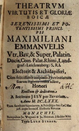 Theatrum virtutis et gloriae Boicae Maximiliani Emmanuelis