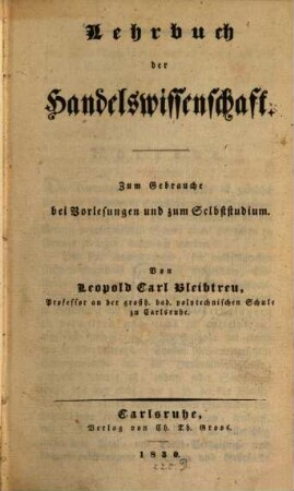Lehrbuch der Handelswissenschaft : zum Gebrauche bei Vorlesungen und zum Selbststudium
