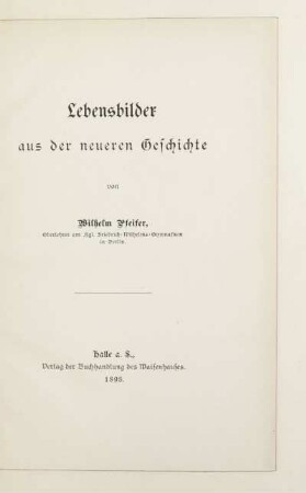Lebensbilder aus der neueren Geschichte