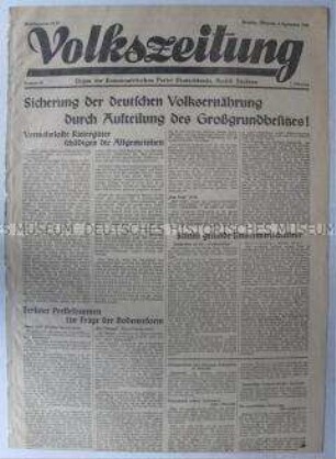 Tageszeitung der KPD für den Bezirk Sachsen "Volkszeitung" zur Vorbereitung der Bodenreform