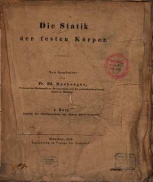 Die Statik der festen Körper, 1. Gesetze des Gleichgewichtes bey freyen, festen Systemen