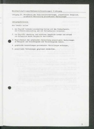 Lehrgang 03: Berechnung des Kalkulationszuschlages, prozentualer Vergleich; graphische Darstellung prozentualer Verteilungen