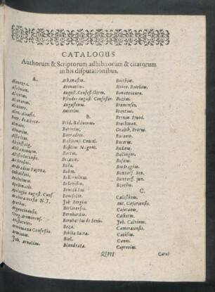 Catalogus Authorum & Scriptorum adhibitorum & citatorum in his disputationibus.