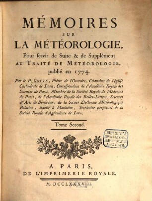 Mémoires Sur La Météorologie : Pour Servir de Suite & de Supplément au Traité de Météorologie, publié en 1774. 2