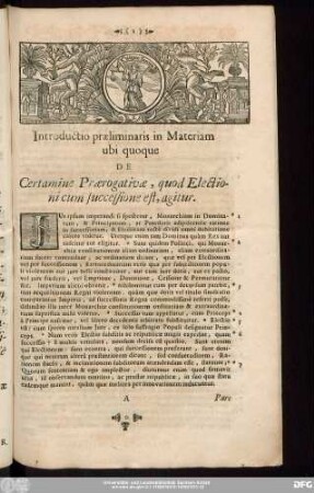Introductio praeliminaris in Materiam ubi quoque De Certamine Praerogativae, quod Electioni cum successione est, agitur.