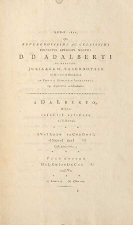 Anno 1811, quo Reverendissimi ac Celsissimi Principis Episcopi Nostri D. D. Adalberti ...