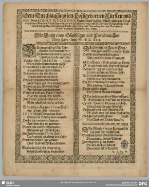 Dem Durchlauchtigsten, Hochgebornen Fürsten und Herrn, Herrn Johan Georgen, Hertzogen zu Sachssen ... und Churfürsten ... Wünschung eines Glückseligen und Frewdenreichen Newen Jahrs, Anno M. DC. XIII