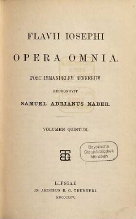 Opera omnia : Post Immanuelem Bekkerum recognovit Samuel Adrianus Naber, 5