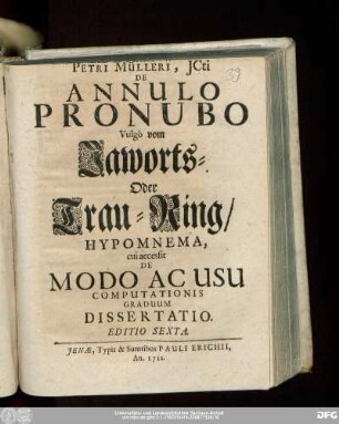 Petri Mülleri, JCti De Annulo Pronubo Vulgò vom Jaworts- Oder Trau-Ring/ Hypomnema